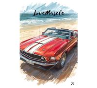 Notebook : Love Muscle Mustang convertible sketch on the beach: matte cover Paperback notebook 9x6 inch paperback, whitepaper 120 page