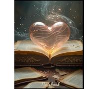 Notebook: Magical Heart/Book Journal for collecting thoughts, gratitude, ideas, etc. |140 pages 8.25" H x 6.50" W. Back cover is black with a white ... small heart icon on the bottom right corner.