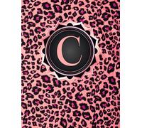 NOTEBOOK: Monogram Initial Letter C - Pink Leopard Print and Dazzling Rose Gold Frame. Elegant, Feminine & Pretty. Personalized Notebook for women, ... for women, girls. Pink Cheetah Notebook