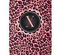 NOTEBOOK: Monogram Initial Letter X - Pink Leopard Print and Dazzling Rose Gold Frame. Elegant, Feminine & Pretty. Personalized Notebook for women, ... for women, girls. Pink Cheetah Notebook