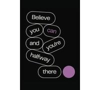 Notebook Motivational Quotes Believe You Can: 200 pages