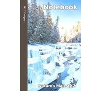 Notebook - Nature’s Majesty 2 (6 x 9 inches | 100 lined pages): Number 2 of 4 in this special themed set