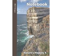 Notebook - Nature’s Majesty 4 (6 x 9 inches | 100 lined pages): Number 4 of 4 in this special themed set