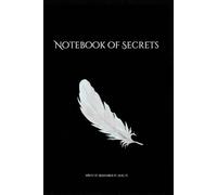 Notebook of Secrets: A Mysterious Notebook for Names