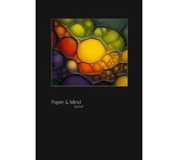 Notebook of the Paper & Mind Series - Styrmlif: Artful Cover Featuring a Colorful and Surreal Image - for Writers, Authors, Poets, Artists, and Others who Enjoy Artful Design - Grid Paper, 120 Pages