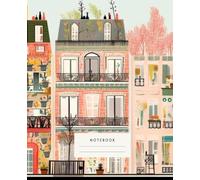 Notebook Of Unique Paris Homes And Bright Colors: - Bright Paris Cityscape Notebook Colorful House Facades - Charming Parisian Buildings Notebook Vibrant and Stylish