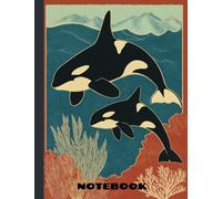 Notebook: Orca with Calf Ocean Themed Composition Notebook Wide Ruled 1 Subject Lined Writing Journal
