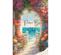 Notebook Peace Be Still Mark 4:39: for Christian Prayer Notes & Bible Studying | Journal for Scripture Writing, Faith Reflection, and Quiet Time with God