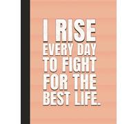 Notebook: Peach Motivation Journal | 8.5 x 11, 120 Pages | Daily Purpose Planner for Goals, Dreams & Fighting for Your Future