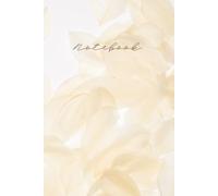 Notebook: Petals and Feathers