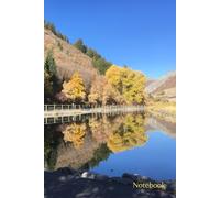 Notebook: Pond in the Fall Pine Trees