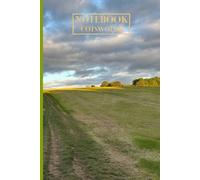 Notebook Pretty Cotswold Countryside A5 120 pages lined for Nature Lovers: Perfect for journaling, countryside walks, or a thoughtful gift for nature ... pretty picture of the Cotswold countryside.