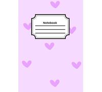 Notebook: Purple Aesthetic Love Heart Notebook: Purple Love Heart Pattern Notebook Journal, Love Heart Pattern Notebook For Girls And Women, Love Heart Gifts For Girls