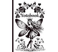 Notebook: Queen of the Fairies