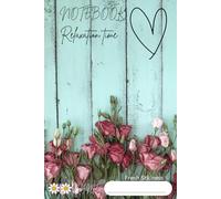 Notebook Relaxation time. Fresh Stillness.: A Minimal Lined Journal for Healing, Calm Minds, and Quiet Moments. 120 Pages lined, 6”x9”