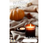 Notebook Relaxation time. Gentle Night Pause: A Minimal Lined Journal for Healing, Calm Minds, and Quiet Moments