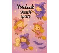 Notebook + Sketch Space - 241 pages: Colorful witches on broomsticks under a violet starry sky.