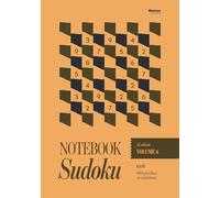 Notebook Sudoku Vol. 6 A5 Edition: Easy Sudoku | A5 sized 148×210mm | 160 puzzles plus solutions (Notebook Sudoku A5 Edition)
