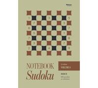 Notebook Sudoku Vol. 8 A5 Edition: Medium Sudoku | A5 sized 148×210mm | 160 puzzles plus solutions (Notebook Sudoku A5 Edition)