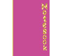 Notebook: This beautiful Pink book is perfect for Students & Teachers - good for Notes, Lesson Plans & Daily Organization + Bonus Inside