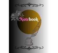 Notebook: This elegant notebook is perfect for writing down your thoughts, ideas, notes, and daily plans. With clean, high-quality pages and a simple ... professionals, and anyone who loves to write.