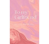 Notebook: To My Girlfriend