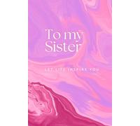 Notebook: To My Sister