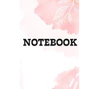 Notebook: Valentine's Day & Anniversary Gift Notebook -Lined Paper Journal