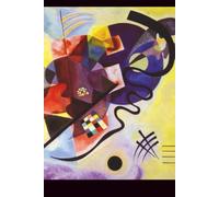 Notebook- Wasily Kandinsky,"Yellow, Red, Blue." cover artwork: 6" x 9" soft cover lined notebook. Great gift for student, teacher or graduate.