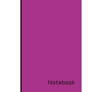 Notebook: Wide Ruled Paper Notebook for Writers, Teachers, Students... Ideal for Everyday lists or Reminders | 6x9 inches, 120 pages