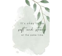 Notebook with a Positive Affirmation on the Cover: Lined Journal, Journal for Women, Encouragement Gifts for Her, Mindful and Supportive Gifts