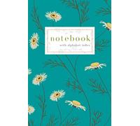 Notebook with Alphabet Index: 4x6 Small Ruled-Journal with A-Z Alphabetical Labels | Botanical Daisy Flower Cover Design | Teal