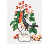 Notebook with birds and strawberries on the cover.: Notebook with lines for home notes and recipes, for school and work. College Ruled, 7.5 x 9.25 Inches, 110 pages (birds series blue cliff)