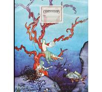 Notebook with illustrations of fairy tales-mermaids in the ocean: College Ruled 110 Pages - 7.5" x 9.25": Perfect gift for childrens