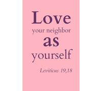 Notebook with large squares for notes, writing, and reflections: Love your neighbor as yourself. (Leviticus 19:18)