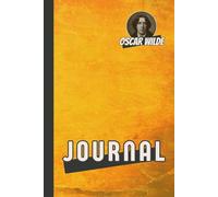 Notebook with Oscar Wilde Quotes Lined Pages Minimalist Black White artistic Journal Wisdom 100 Aphorisms Simple Design Diary for Notes Work School Personal Reflection