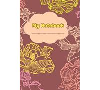 Notebook with Rose Pattern Cover: Touch of Romance and Charm to Your Everyday Writing | Blank Ruled 6 x 9 | 200 Pages
