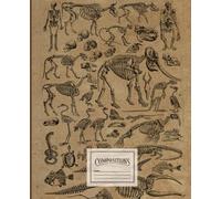 Notebook with skeletons of animals and people on the cover: College Ruled, 7.5 x 9.25 Inches, 110 pages