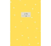 Notebook, yellow with white dots, best lined notebook for YOU, A5, your thoughts, your diary and journal: made with love. Sana Amari