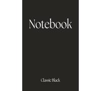 Notebook - Your Daily Inspirational Companion! Notebook In perfect Black Edition liner Notes: Notebook perfect for boys, girls, kids, pupils, ... In nice black editio with Liner pagesn.