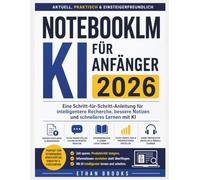 NotebookLM KI für Anfänger 2026: Eine Schritt-für-Schritt-Anleitung für intelligentere Recherche, bessere Notizen und schnelleres Lernen mit KI