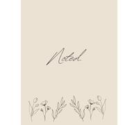 Noted: A journal designed to hold all of your important memories, tasks, thoughts, and everything in between