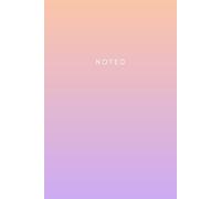 Noted: A Journal for Your Next Big Idea (or Grocery List)