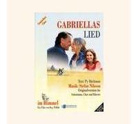 Noten GABRIELLAS LIED aus WIE IM HIMMEL