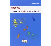 Noten lernen leicht und schnell: Das Buch für Musikunterricht mit Noten in Violin- und Bassschlüssel, Fragen und Antworten, Erklärungen und zahlreichen Abbildungen.