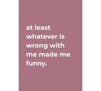 NoteNation A5 Minimalist Lined Notebook/Journal, 160 Pages - Bold Type Edition: Grey Crimson #aa7380 "At least whatever is wrong with me made me funny."