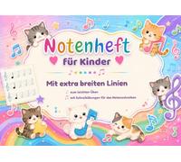 Notenheft für Kinder mit breiten Notenlinien A5: Musikheft für Anfänger mit Schreibübungen. Notenbuch für den Musik-Unterricht: Musiknoten schreiben lernen für Anfänger. Musiktheorie Grundschule