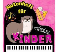 Notenheft für Kinder: Spielerisch Noten lernen - mit Theorie, Online-Übungen & Stickern - 6 große Systeme, bunte Cover zur Auswahl