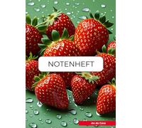 Notenheft für Lehrer - Design „Erdbeeren“ - DIN A4: 80 Seiten mit Schülerlisten, Notenspalten & Notizen - für Grundschule bis Sek II - übersichtlich & liebevoll gestaltet