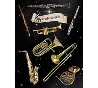 Notenheft Trompete DIN A4 Notenbuch Posaune Musikunterricht Waldhorn Notenlinienheft Große Lineatur Blasinstrumente Anfänger Kornett Querflöte ... Notensysteme Bariton Musiker Fagotte 02B14